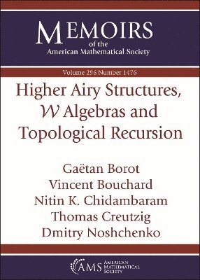 Higher Airy Structures, $\mathcal {W}$ Algebras and Topological Recursion 1