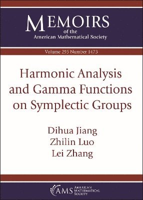 bokomslag Harmonic Analysis and Gamma Functions on Symplectic Groups