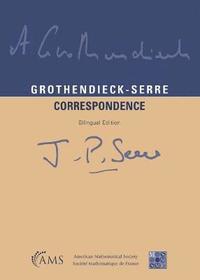 bokomslag Grothendieck-Serre Correspondence (Bilingual Edition)
