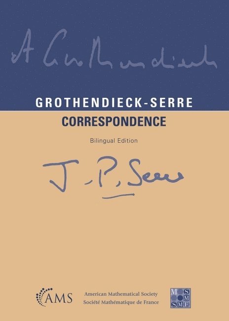 Pierre Colmez, Jean-Pierre Serre - Grothendieck-Serre Correspondence (Bilingual Edition), Häftad