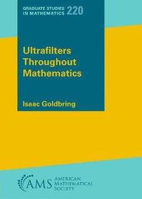 bokomslag Ultrafilters Throughout Mathematics