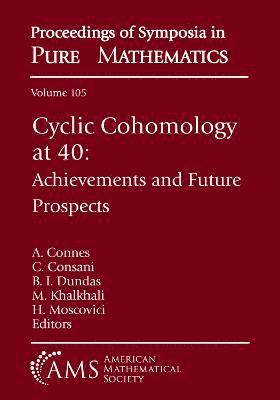 Cyclic Cohomology at 40 1