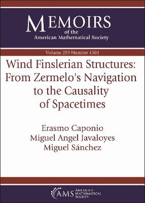 Wind Finslerian Structures: From Zermelo's Navigation to the Causality of Spacetimes 1