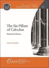 bokomslag The Six Pillars of Calculus: Business Edition
