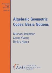 bokomslag Algebraic Geometric Codes: Basic Notions