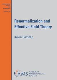 bokomslag Renormalization and Effective Field Theory