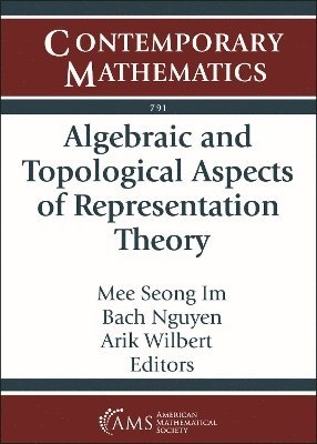 Algebraic and Topological Aspects of Representation Theory