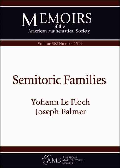 Yohann Le Floch, Joseph Palmer - Semitoric Families, Häftad