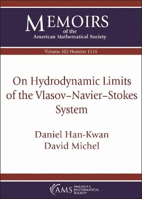 bokomslag On Hydrodynamic Limits of the Vlasov-Navier-Stokes System