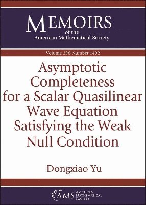 Asymptotic Completeness for a Scalar Quasilinear Wave Equation Satisfying the Weak Null Condition 1