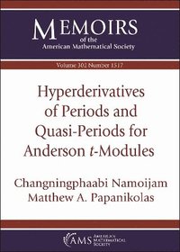 bokomslag Hyperderivatives of Periods and Quasi-Periods for Anderson $t$-Modules