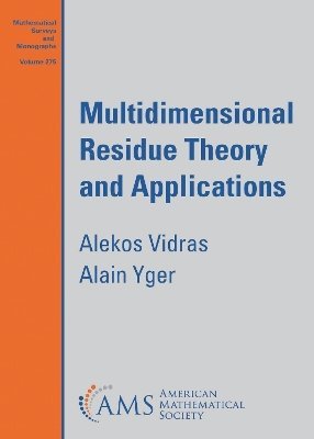 Multidimensional Residue Theory and Applications 1