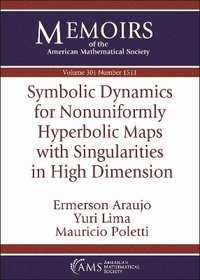 bokomslag Symbolic Dynamics for Nonuniformly Hyperbolic Maps with Singularities in High Dimension