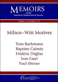 bokomslag Milnor-Witt Motives