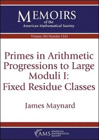bokomslag Primes in Arithmetic Progressions to Large Moduli I: Fixed Residue Classes