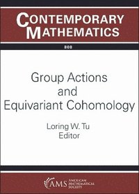 bokomslag Group Actions and Equivariant Cohomology