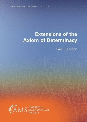 bokomslag Extensions of the Axiom of Determinacy