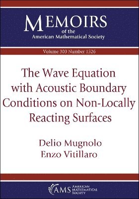 The Wave Equation with Acoustic Boundary Conditions on Non-Locally Reacting Surfaces 1