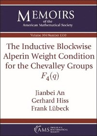 bokomslag The Inductive Blockwise Alperin Weight Condition for the Chevalley Groups $F_4(q)$