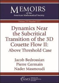 bokomslag Dynamics Near the Subcritical Transition of the 3D Couette Flow II: Above Threshold Case