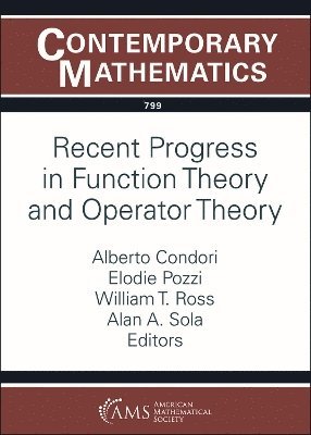 bokomslag Recent Progress in Function Theory and Operator Theory