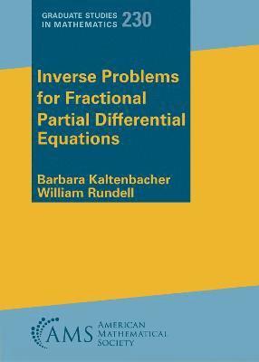 Inverse Problems for Fractional Partial Differential Equations 1