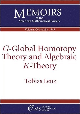 bokomslag $G$-Global Homotopy Theory and Algebraic $K$-Theory