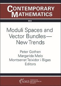 bokomslag Moduli Spaces and Vector Bundles -- New Trends
