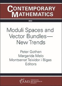 bokomslag Moduli Spaces and Vector Bundles -- New Trends