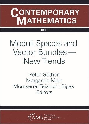 bokomslag Moduli Spaces and Vector Bundles -- New Trends