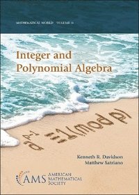 bokomslag Integer and Polynomial Algebra