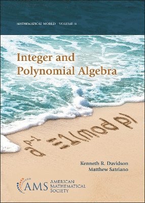 Integer and Polynomial Algebra 1