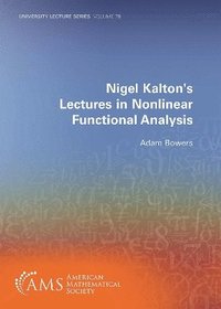 bokomslag Nigel Kalton's Lectures in Nonlinear Functional Analysis