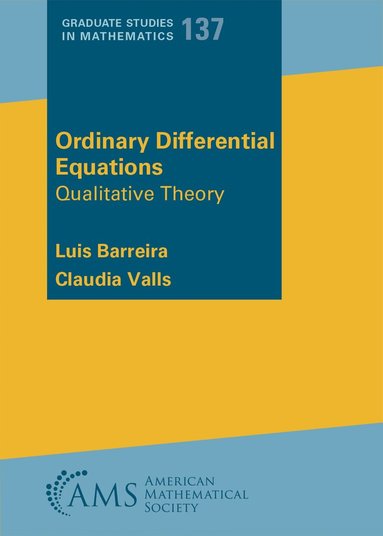 Luis Barreira, Claudia Valls - Ordinary Differential Equations, Häftad