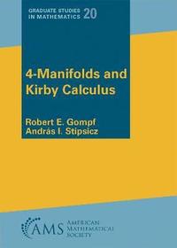 bokomslag 4-Manifolds and Kirby Calculus