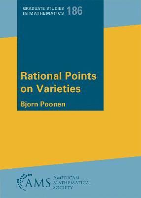 Bjorn Poonen - Rational Points on Varieties, Häftad