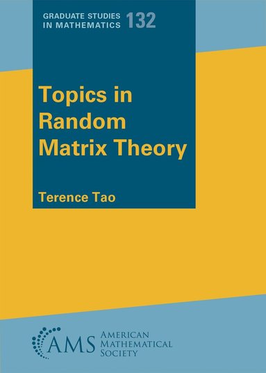 Terence Tao - Topics in Random Matrix Theory, Häftad