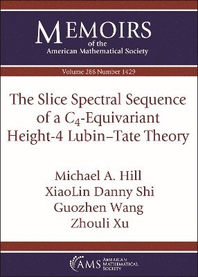 Michael A. Hill, XiaoLin Danny Shi, Guozhen Wang, Zhouli Xu - Slice Spectral Sequence of a $C_4$-Equivariant Height-4 Lubin-Tate Theory, Häftad