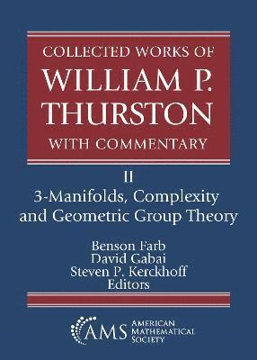 Collected Works of William P. Thurston with Commentary 1