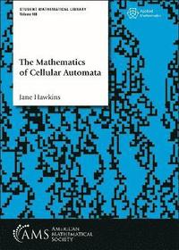 bokomslag The Mathematics of Cellular Automata