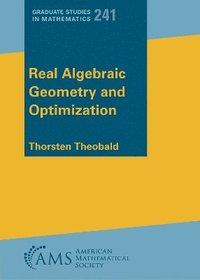 bokomslag Real Algebraic Geometry and Optimization