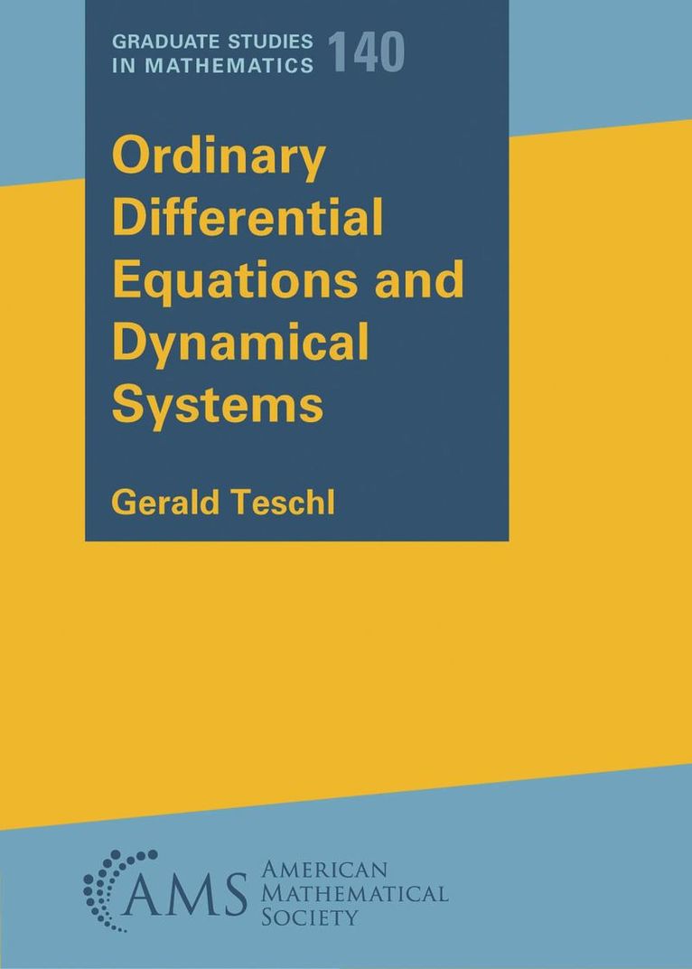 Gerald Teschl - Ordinary Differential Equations and Dynamical Systems, Häftad