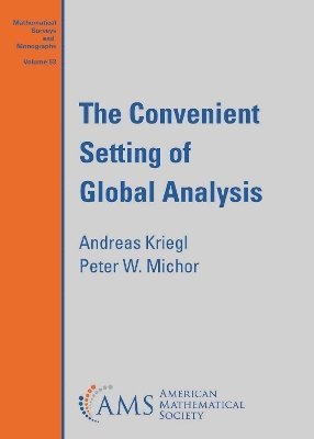 The Convenient Setting of Global Analysis 1