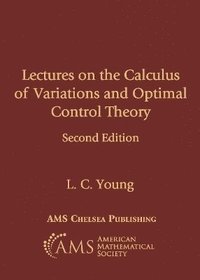 bokomslag Lectures on the Calculus of Variations and Optimal Control Theory