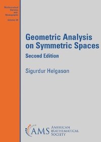 bokomslag Geometric Analysis on Symmetric Spaces