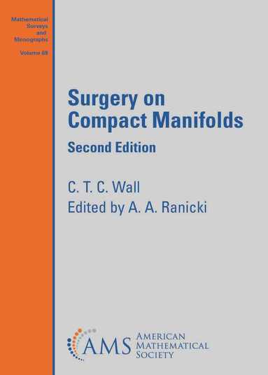 C. T. C. Wall, A. A. Ranicki - Surgery on Compact Manifolds, Häftad