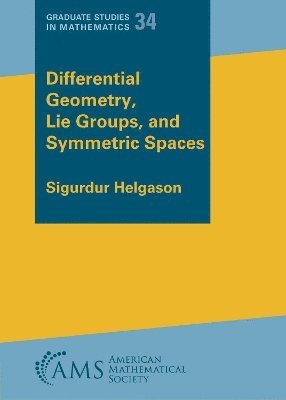 bokomslag Differential Geometry, Lie Groups, and Symmetric Spaces