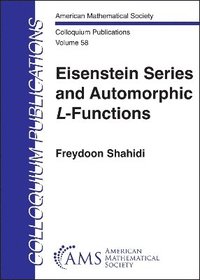 bokomslag Eisenstein Series and Automorphic $L$-Functions