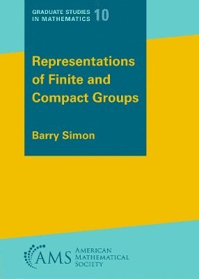 Barry Simon - Representations of Finite and Compact Groups, Häftad