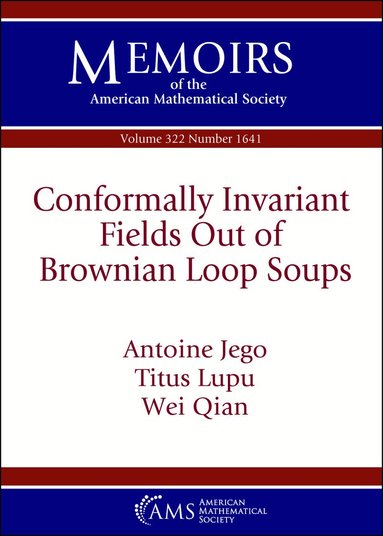 Antoine Jego, Titus Lupu, Wei Qian - Conformally Invariant Fields Out of Brownian Loop Soups, Häftad